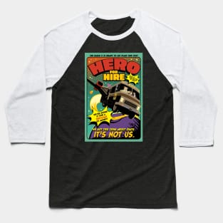 Hero for Hire Baseball T-Shirt